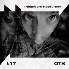 OTB | Nocturnal sounds of Holmgard | #17