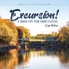 Excursion! (A Ride On The Erie Canal)