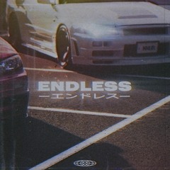 Related tracks: ENDLESS
