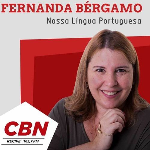 #156 - CBN e a Nossa Língua Portuguesa - O poder da linguagem feminina