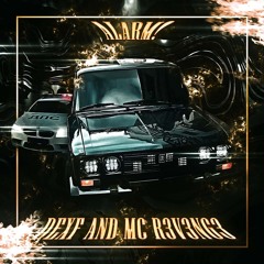 ALARM! w/ MC R3V3NG3