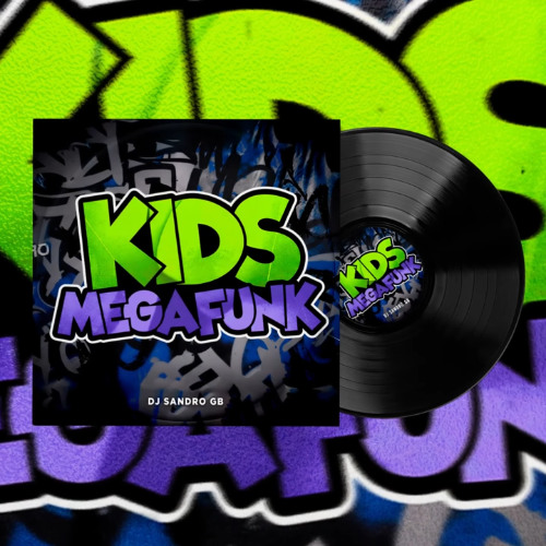 MEGA FUNK KIDS
