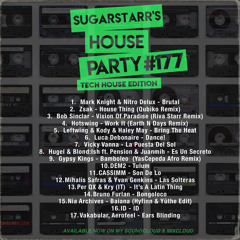 Sugarstarr's House Party #177
