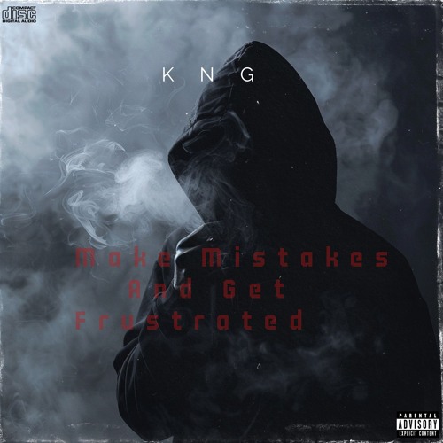 Make Mistakes And Get Frustrated -  [KNG HARD]