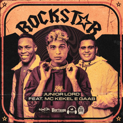 Rockstar (feat. MC Kekel & Gaab)
