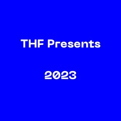 THF Presents 2023 [Guest Shows]