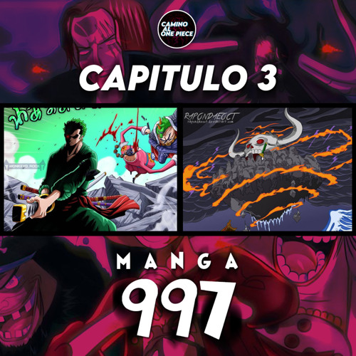 Stream 3 One Piece Manga Capitulo 997 Made With Spreaker By Camino Al One Piece Listen Online For Free On Soundcloud