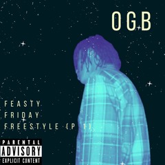 Feasty Friday Freestyle Part 1 Prod by Elli