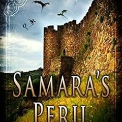 [View] [KINDLE PDF EBOOK EPUB] Samara's Peril (Ilyon Chronicles Book 3) by Jaye L. Knight 📦