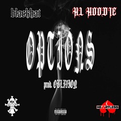 OPTIONS (ft. HL HOODIE) [Prod. OBLIVION]