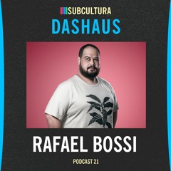 Rafael Bossi - das haus #21