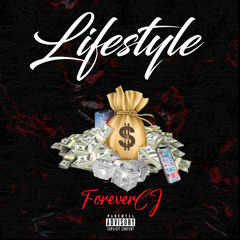 ForeverCJ - Lifestyle
