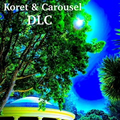 Koret and Carousel