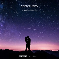 sanctuary - a quarantine mix