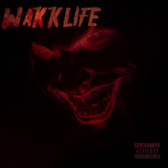 WAKKLIFE MTV ft. K1KLOUT