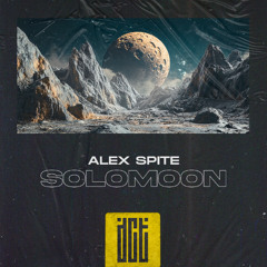 Alex Spite - Solomoon [Dreams Come True Music]