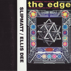 Ellis Dee & Slipmatt - The Edge A8 Series - 1993