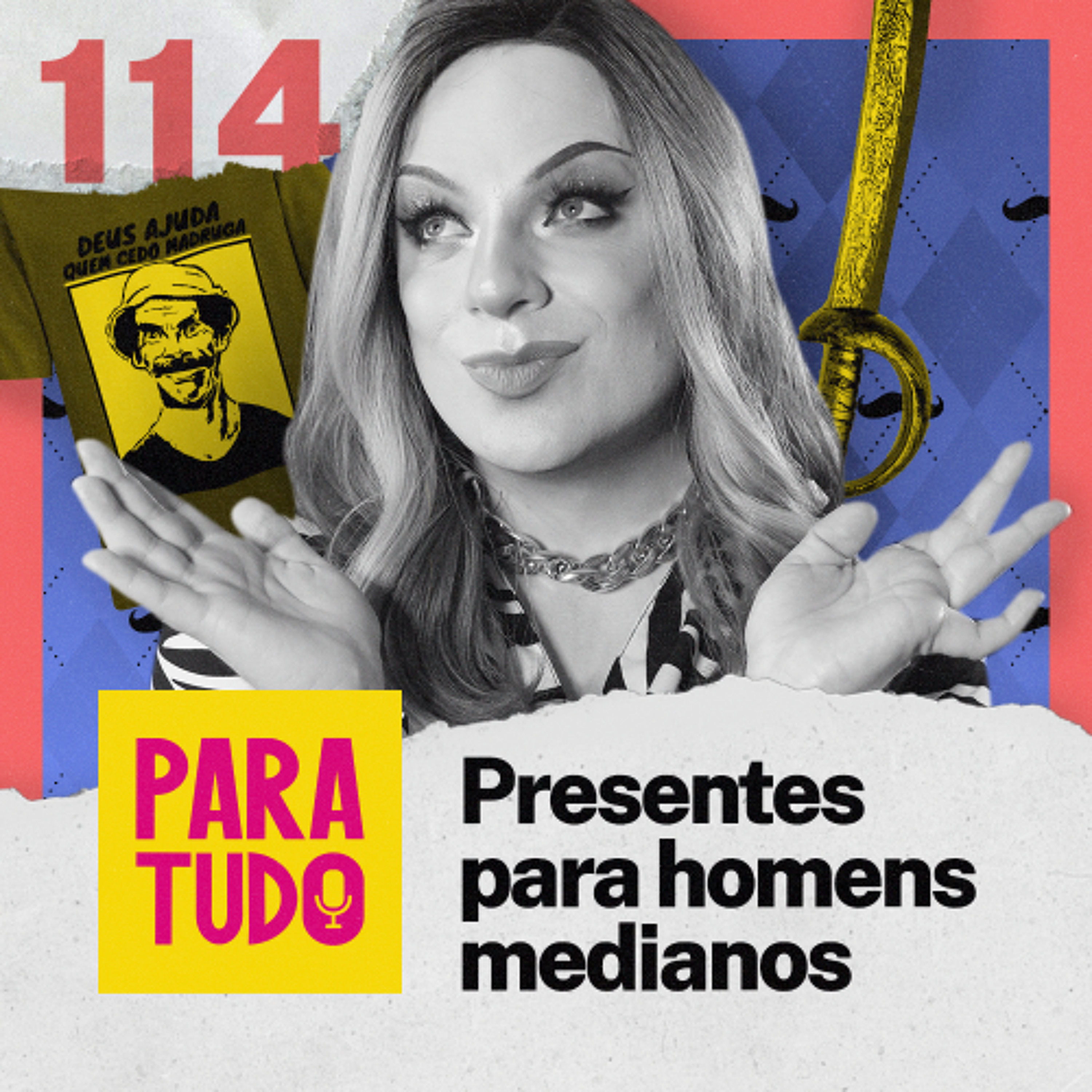 Podcast Para Tudo
