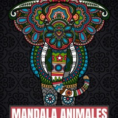 $PDF$/READ/DOWNLOAD Mandala Animales Colorear Par Ni?os 10 A?os: El libro para c