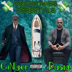 Megistanes Freestyle (Feat. Pusia)