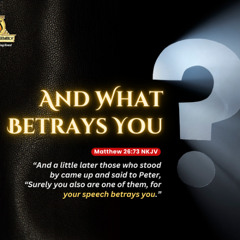 And What Betrays You (Part 2)/Pastor Yomi Badejo-Okusanya/MidWeek Service