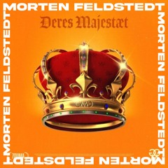 GMG - Deres Majestæt (Morten Feldstedt Remix)