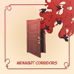 Midnight Corridors