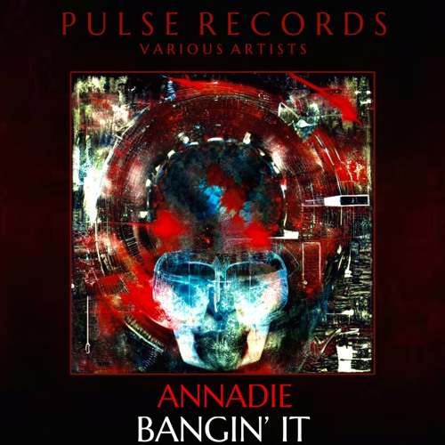 PRVA001 - ANNADIE - BANGIN IT (FREE DOWNLOAD)