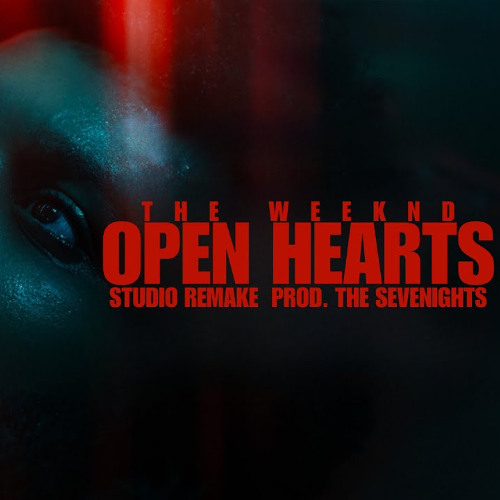 The Weeknd - Open Hearts (Discolog Remix)