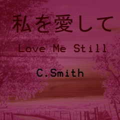 Still Love Me