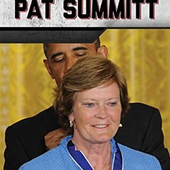 ACCESS PDF 📙 Pat Summitt (Championship Coaches) by  John Fredric Evans KINDLE PDF EB