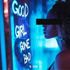 Y4ska - Good Girl Gone Bad