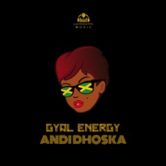 Andi Dhoska - Gyal Energy