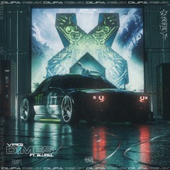 VRG - DIMES ft. BLUPILL (DILIFA REMIX)