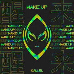 Kallel - Wake Up -(Original Mix)