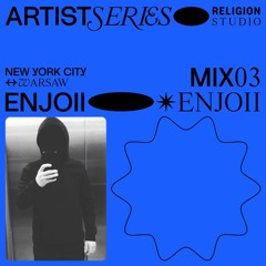 enjoii for TR33TS [SZN003]
