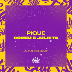 PIQUE ROMEU E JULIETA ELETRO FUNK