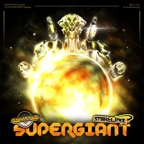 Shuttle Recs & Stellurz - Supergiant