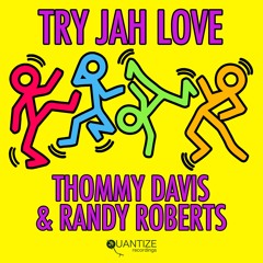 Thommy Davis Ft Randy Roberts - Try Jah Love DJ Spen & Thommy Radio Mix