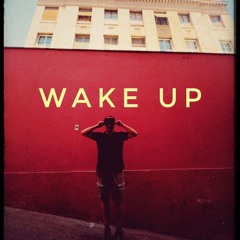 Wake UP