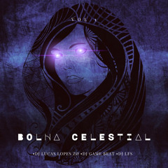 AUTOMOTIVO BOLHA CELESTIAL (feat. DJ Game Beat & Mc Mr Bim)