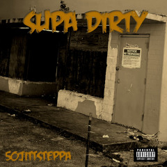 50JITTSTEPPA-supa dirty