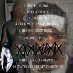 black kray - water colors my tear drop$ (original version) [hq]