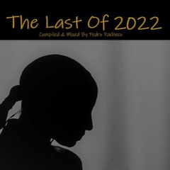 The Last Of 2022