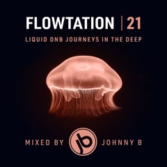 Flowtation 21 - Liquid Drum & Bass Mix - April 2024