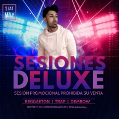MAYO 2k21 - ALEX ESTEPA SESIONES DELUXE