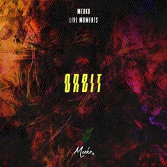 MEOKO Live Moments with Orbit - recorded @ Esthete K&B, Kyiv (04/12/2020)