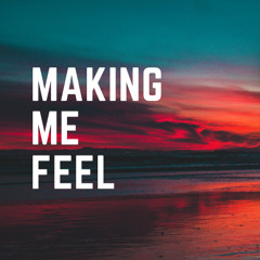 Jamie Duggan - Making Me Feel
