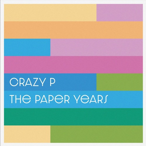 Crazy P - Theres A Better Place (Original Mix)