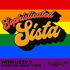Sophisticated Sista Radio Show Pride Disco Mix
